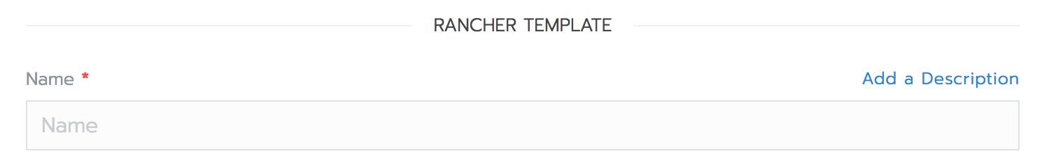 The template name field in the Add Node Template form Rancher Add Node Template form - template name