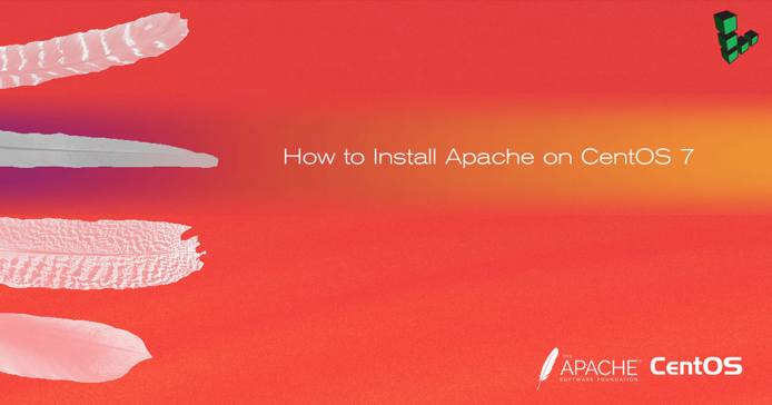 How to Install and Configure Apache Web Server on CentOS 7 How to Install and Configure Apache Web Server on CentOS 7