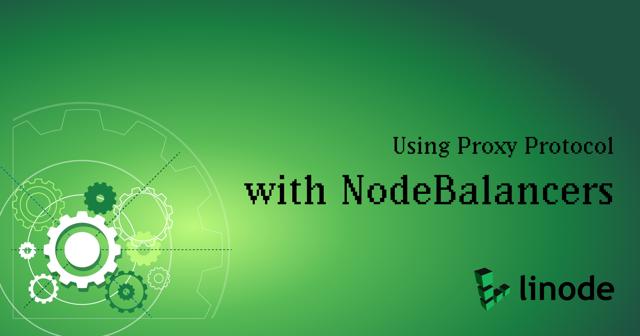 ProxyProtocol_NodeBalancers.png